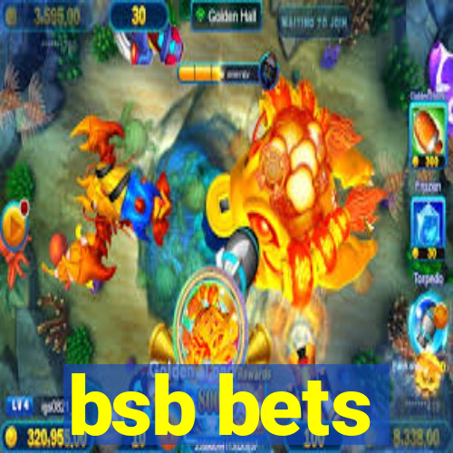 bsb bets